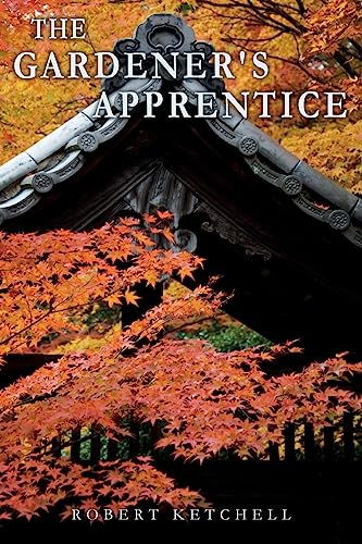 The Gardener's Apprentice