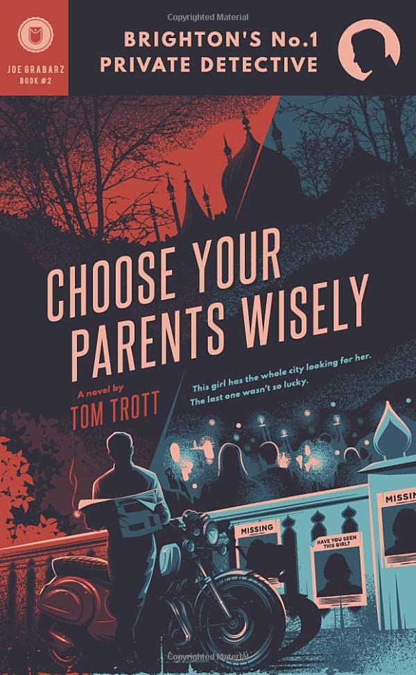 Choose Your Parents Wisely (Brighton's No.1 Private Detective)