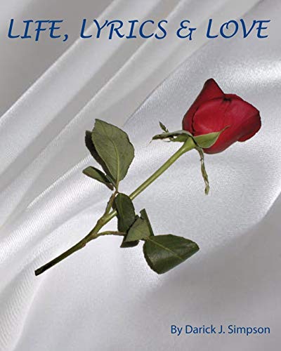 Life, Lyrics and Love