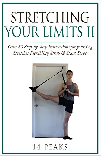 Stretching Your Limits 2