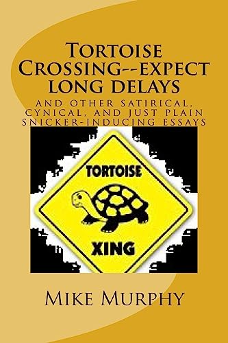 Tortoise Crossing--expect long delays