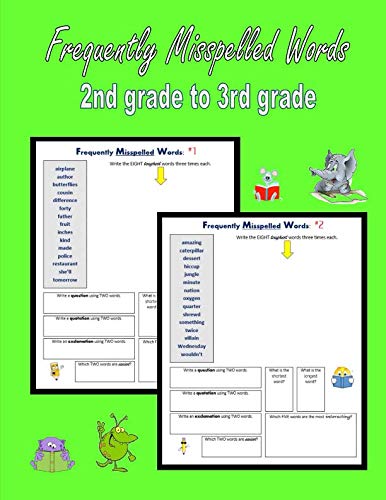 Frequently Misspelled Words (2nd grade to 3rd grade): 300 Confusing Spelling Words (Spelling for Homeschoolers)