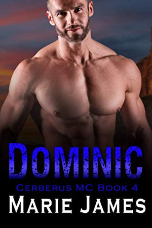 Dominic: Cerberus MC Book 4: Volume 4