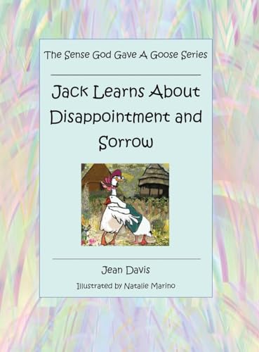 The Sense God Gave a Goose Series