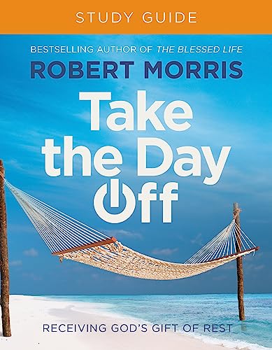 Take the Day Off Study Guide (Study Guide)