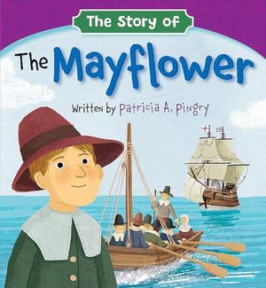 The The Story of the Mayflower