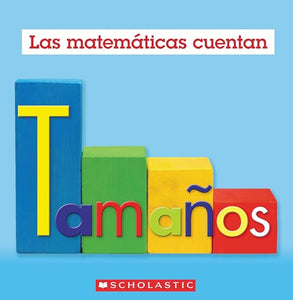 Tamaños (Las Matemáticas Cuentan) 