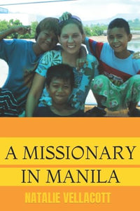 A Missionary in Manila 