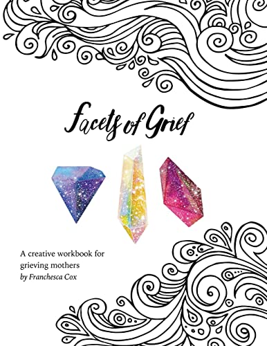 Facets of Grief