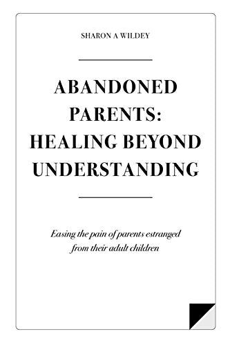 Abandoned Parents