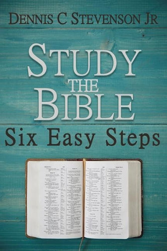 Study the Bible - Six Easy Steps