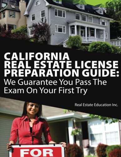 California Real Estate License Preparation Guide