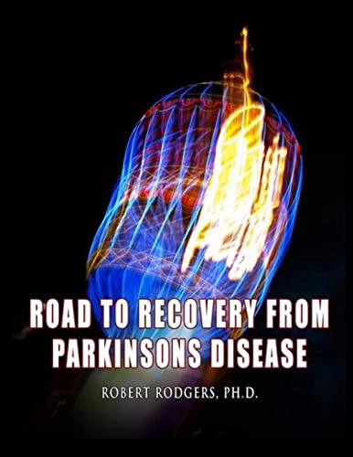 Road to Recovery from Parkinsons Disease
