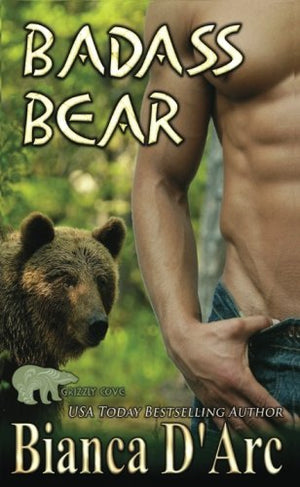 Badass Bear: Volume 9 (Grizzly Cove)