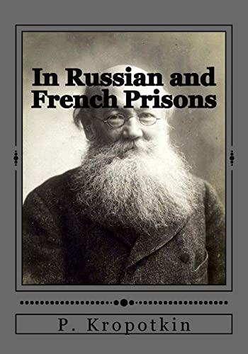In Russian and French Prisons