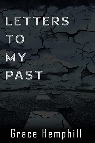 Letters To My Past