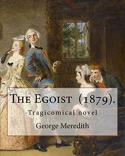 The Egoist (1879). By