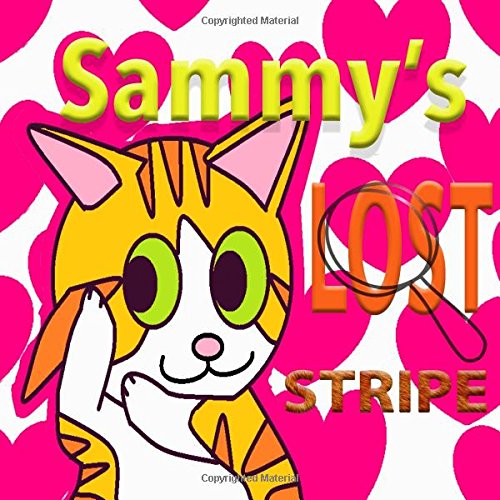 Sammy's Lost Stripe