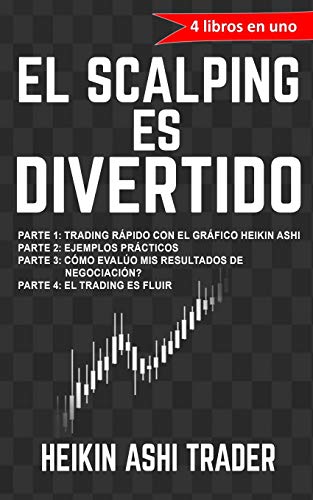 ¡El Scalping es Divertido!