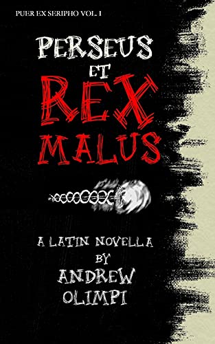 Perseus et Rex Malus