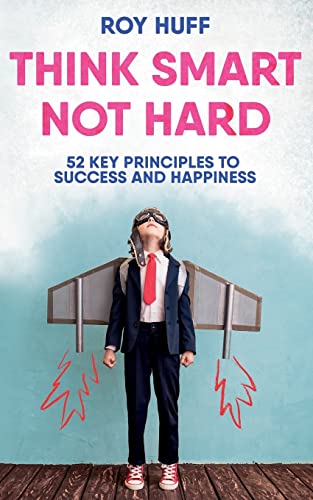Think Smart Not Hard