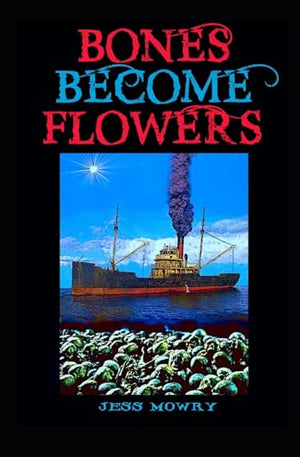 Bones Become Flowers