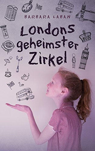 Londons Geheimster Zirkel