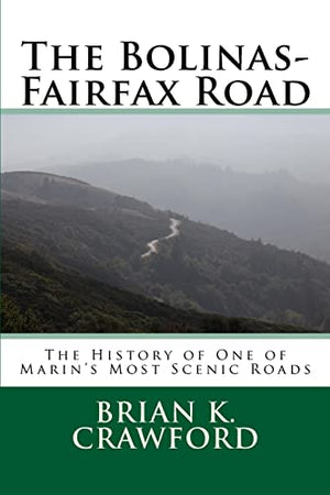 The Bolinas-Fairfax Road