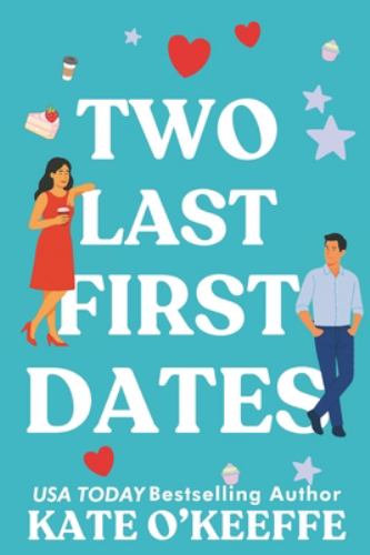 Two Last First Dates