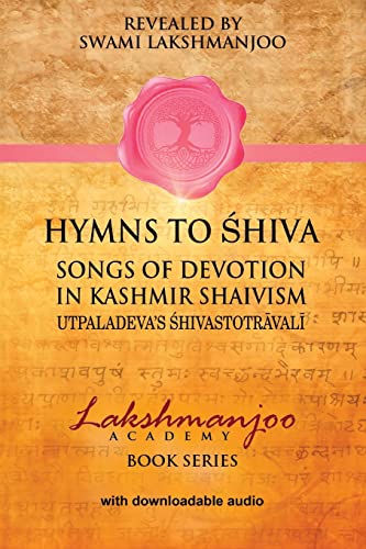 Hymns to Shiva in Kashmir Shaivism