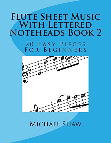 Flute Sheet Music With Lettered Noteheads Book 2