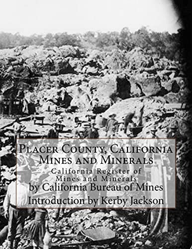 Placer County, California Mines and Minerals