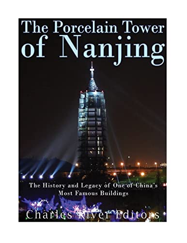 The Porcelain Tower of Nanjing