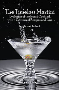 The Timeless Martini 