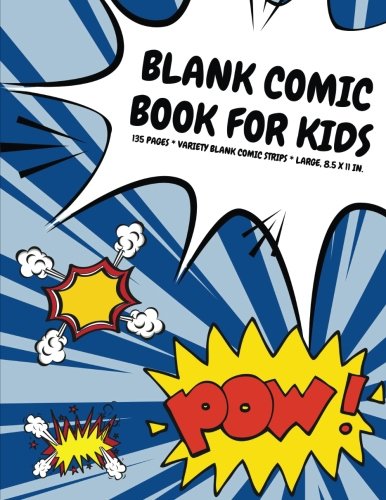 Blank Comic Book for Kids: 135 Pages, Variety Blank Comic Strips, Superhero Blue