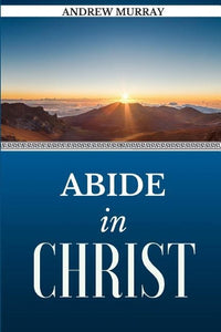 Abide in Christ 