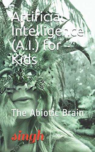 Artificial Intelligence (A.I.) for Kids