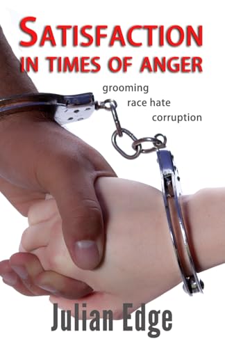 Satisfaction in Times of Anger