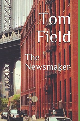 The Newsmaker (Volume One)