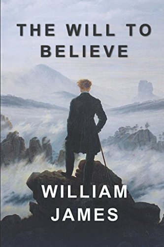The Will to Believe