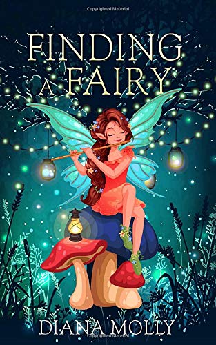 Finding a Fairy (Books for Girls)