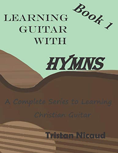 Learning Guitar with Hymns
