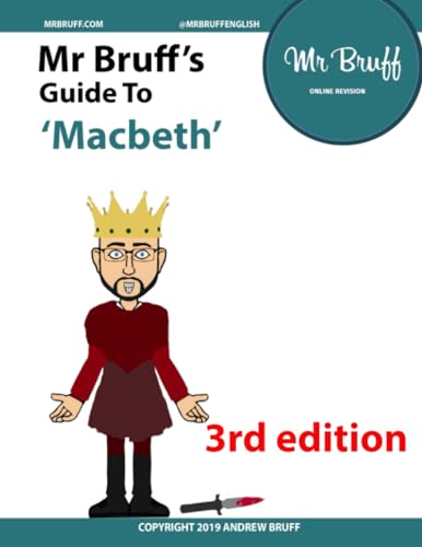 Mr Bruffs guide to Macbeth