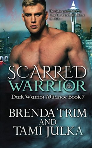 Scarred Warrior: (Dark Warrior Alliance Book 7)