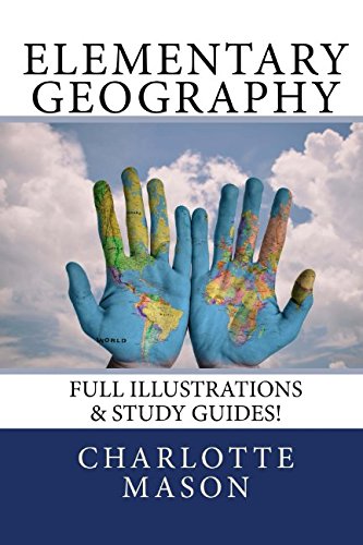 Elementary Geography Full Illustrations  Study Guides