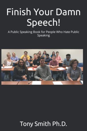 Finish Your Damn Speech!