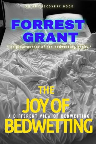 The Joy of Bedwetting