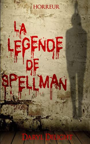 La legende de Spellman