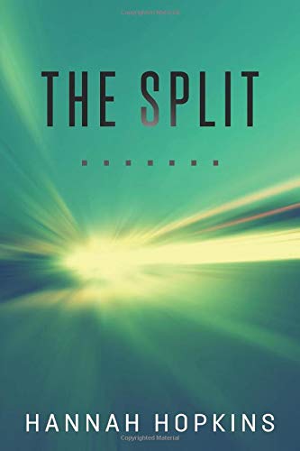 The Split (The Mayfly Series)