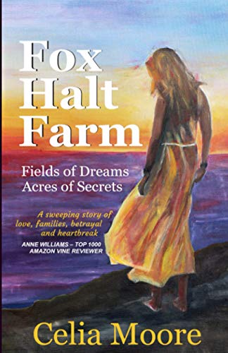FOX HALT FARM: Fields of Dreams, Acres of Secrets (Revised Edition)